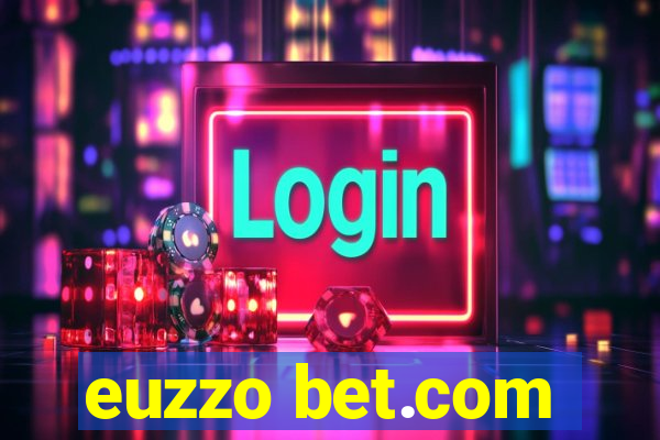 euzzo bet.com